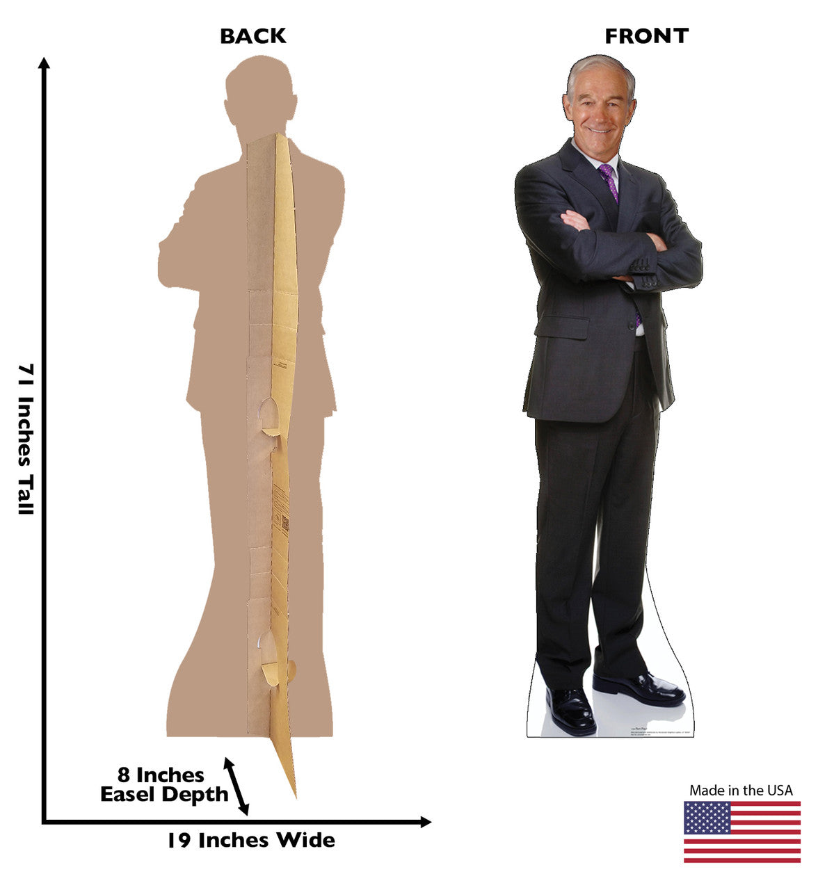 Ron Paul - Arms Crossed
Lifesize Cardboard Cutout Dimensions